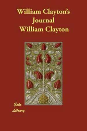 William Clayton's Journal de William Clayton