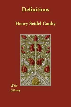 Definitions de Henry Seidel Canby