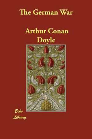 The German War de Arthur Conan Doyle