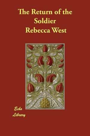 The Return of the Soldier de Rebecca West