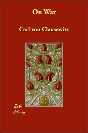 On War de Carl von Clausewitz