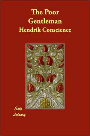 The Poor Gentleman de Hendrik Conscience