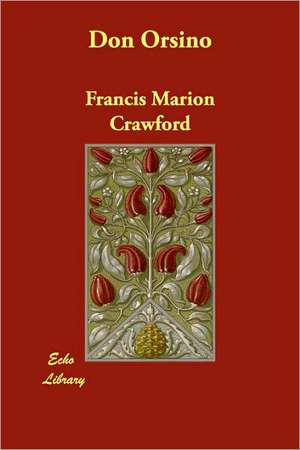 Don Orsino de F. Marion Crawford