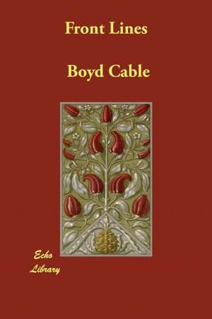 Front Lines de Boyd Cable