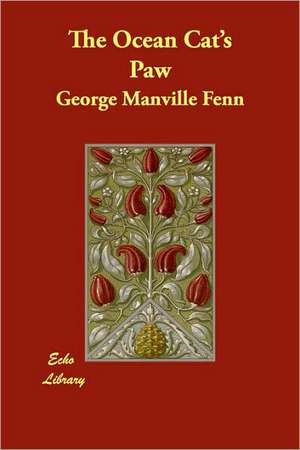 The Ocean Cat's Paw de George Manville Fenn