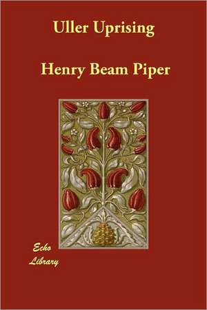 Uller Uprising de Henry Beam Piper