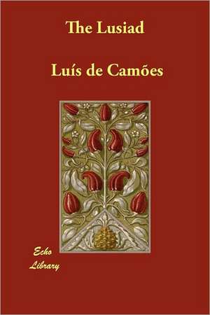 The Lusiad de Luis De Cames