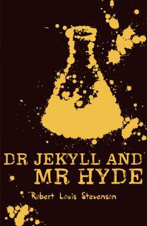 Strange Case of Dr Jekyll and Mr Hyde de Robert Louis Stevenson