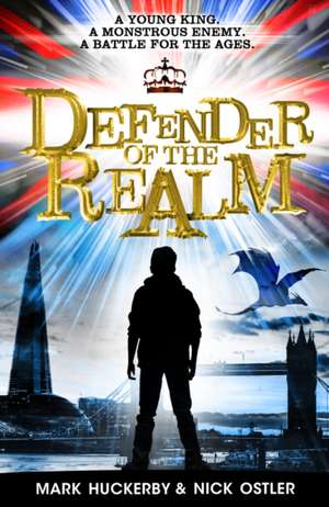 Defender of the Realm de Mark Huckerby