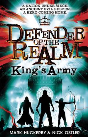 Defender of the Realm: King's Army de Mark Huckerby