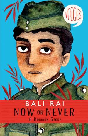 Now or Never de Bali Rai