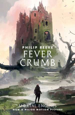 Fever Crumb de Philip Reeve