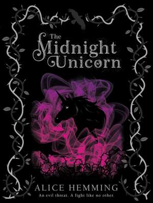 The Midnight Unicorn de Alice Hemming