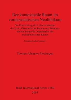 Piesbergen, T: Der kontextuelle Raum im vorderasiatischen Ne