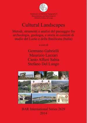 Culturallandscapesmetodi, Strumentieanalisidelpaesaggiofraarcheologia, Geologia, Estoriaincontestidistudiodellazioedellabasilicata(italia): Notebookso de Germano Gabrielli