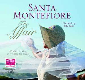 Montefiore, S: The Affair