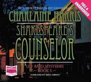 Shakespeare's Counsellor de Charlaine Harris