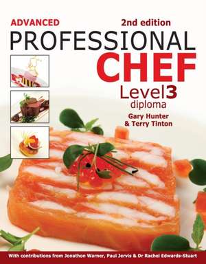 Advanced Professional Chef Level 3 Diploma de Gary Hunter