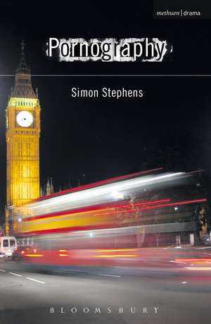 Pornography de Simon Stephens