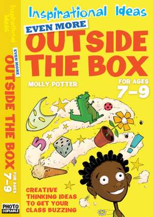 Even More Outside the box 7-9 de Molly Potter