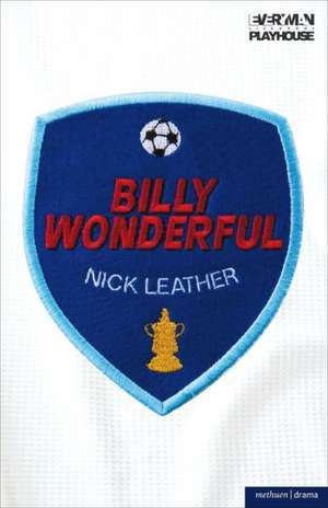 Billy Wonderful de Nick Leather