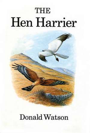 Watson, D: Hen Harrier de Donald Watson