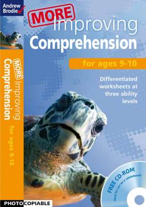 More Improving Comprehension 9-10 de Andrew Brodie