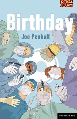 Birthday de Joe Penhall