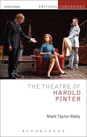 The Theatre of Harold Pinter de Mark Taylor-Batty