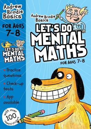 Let's do Mental Maths for ages 7-8: For children learning at home de Andrew Brodie