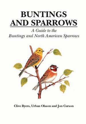 Buntings and Sparrows de CLIVE BYERS