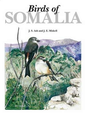 Birds of Somalia de Ash John