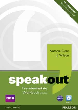 Speakout Pre-intermediate Workbook (with Key) and Audio CD de Antonia Clare