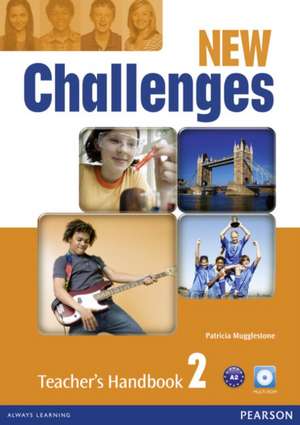 Mugglestone, P: New Challenges 2 Teacher's Handbook & Multi- de Lizzie Wright