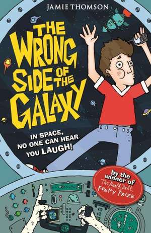 The Wrong Side of the Galaxy de Jamie Thomson