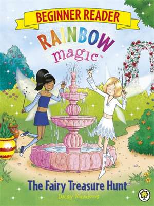 Rainbow Magic Beginner Reader: The Fairy Treasure Hunt de Daisy Meadows