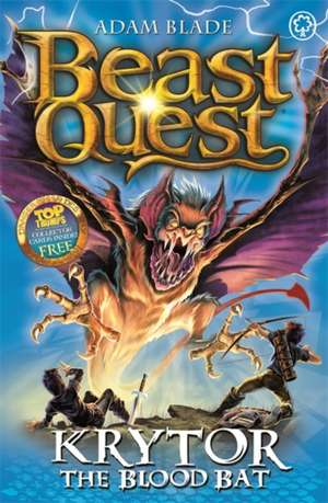 Beast Quest: Krytor the Blood Bat de Adam Blade