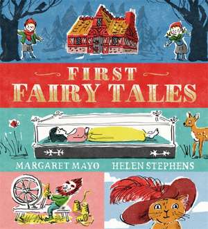 First Fairy Tales de Margaret Mayo