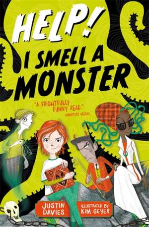 Help! I Smell a Monster de Justin Davies