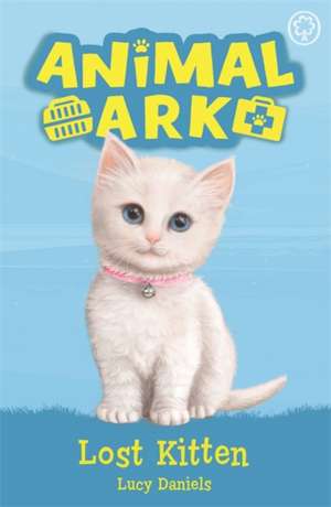 Animal Ark, New 9: Lost Kitten de Lucy Daniels