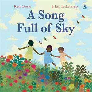 A Song Full of Sky de Ruth Doyle