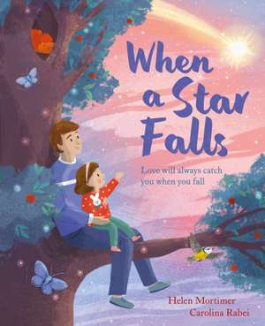 When a Star Falls de Helen Mortimer