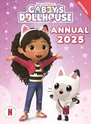 DreamWorks Gabby's Dollhouse: Gabby's Dollhouse Annual 2025 de Official Gabby's Dollhouse