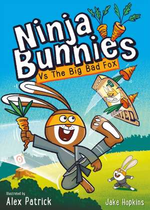 Ninja Bunnies de Jake Hopkins