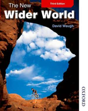 The New Wider World de David Waugh