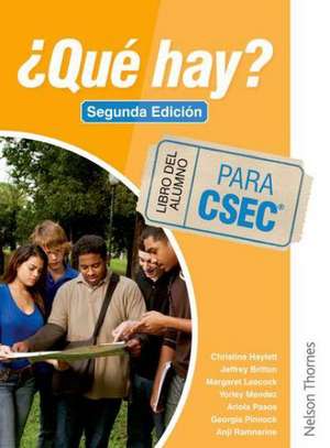 ¿Qué Hay? Libro del Alumno para CSEC® de Christine Haylett