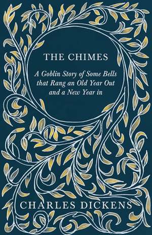 The Chimes de Charles Dickens