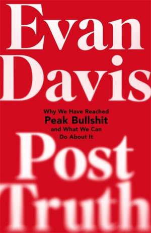 Post-Truth de Evan Davis