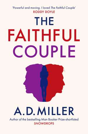 The Faithful Couple de A. D. Miller