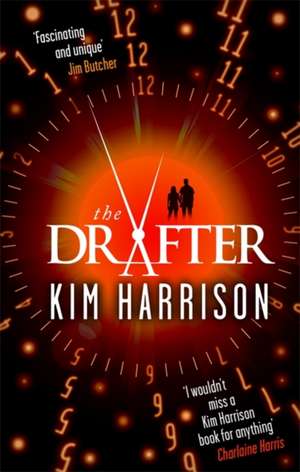 The Drafter de Kim Harrison